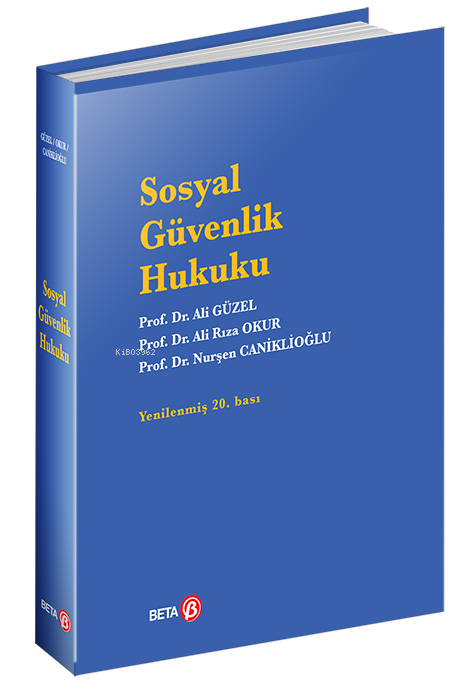 Sosyal Güvenlik Hukuku - Ali Güzel | Yeni ve İkinci El Ucuz Kitabın Ad