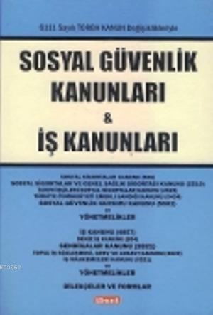 Sosyal Güvenlik Kanunları ve İş Kanunları (Ciltli) - Kolektif | Yeni v