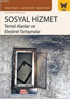 Sosyal Hizmet - Robert Adams | Yeni ve İkinci El Ucuz Kitabın Adresi