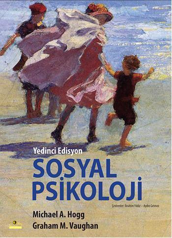 Sosyal Psikoloji - Michael A. Hogg | Yeni ve İkinci El Ucuz Kitabın Ad