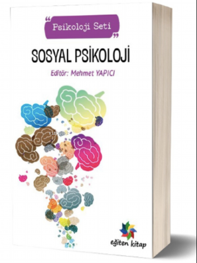 Sosyal Psikoloji - Mehmet Yapıcı | Yeni ve İkinci El Ucuz Kitabın Adre