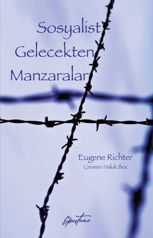 Sosyalist Gelecekten Manzaralar - Eugene Richter | Yeni ve İkinci El U