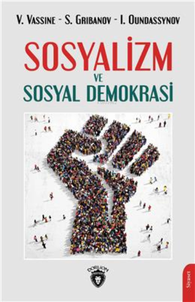 Sosyalizm Ve Sosyal Demokrasi - V. Vassine | Yeni ve İkinci El Ucuz Ki