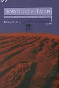Sosyoloji ve Tarih - Doğan Ergun | Yeni ve İkinci El Ucuz Kitabın Adre