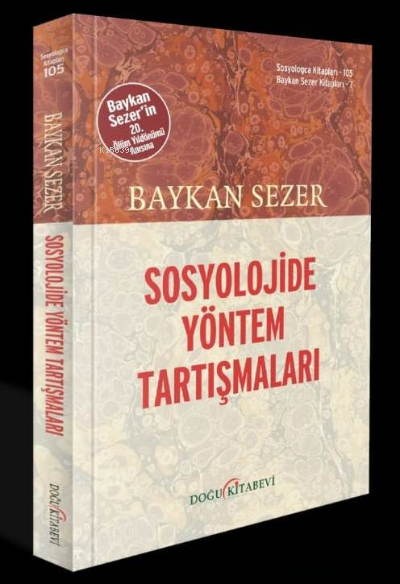 Sosyolojide Yöntem Tartışmaları - Baykan Sezer | Yeni ve İkinci El Ucu