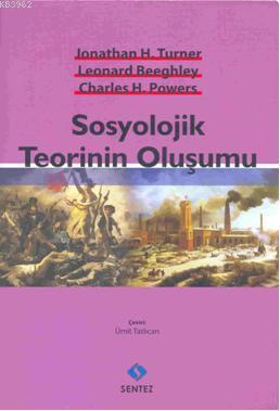 Sosyolojik Teorinin Oluşumu - Charles H. Powers | Yeni ve İkinci El Uc