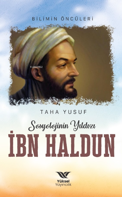 Sosyolojinin Yıldızı İbn Haldun - Taha Yusuf | Yeni ve İkinci El Ucuz 