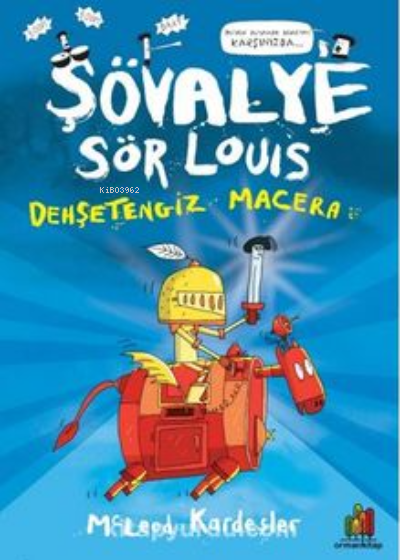 Şövalye Sör Louis - Dehşetengiz Macera - McLeod Kardeşler | Yeni ve İk