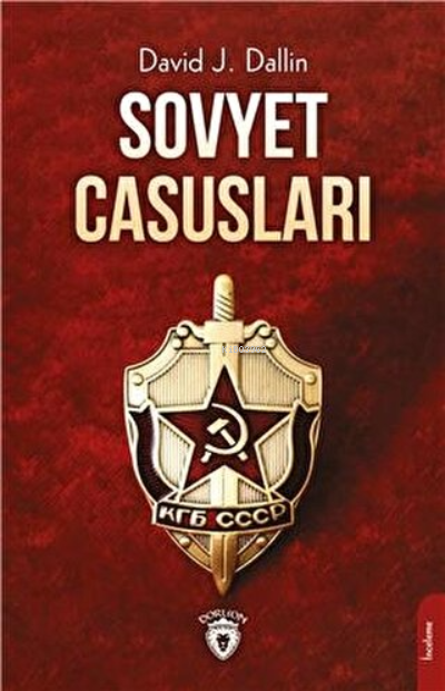 Sovyet Casusları - David J. Dallin | Yeni ve İkinci El Ucuz Kitabın Ad