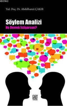 Söylem Analizi Ne Demek İstiyorsun? - Abdülhamit Çakır | Yeni ve İkinc