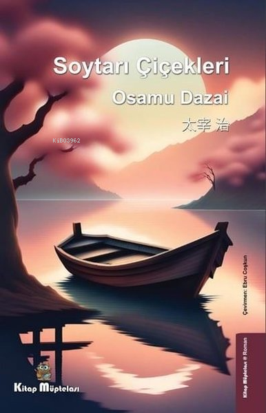 Soytarı Çiçekleri - Osamu Dazai | Yeni ve İkinci El Ucuz Kitabın Adres