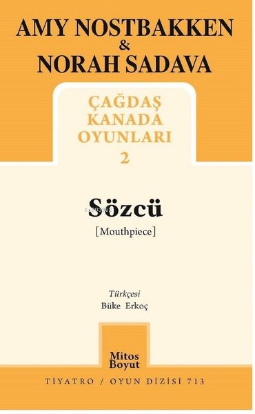 Sözcü - Çağdaş Kanada Oyunları 2 - Norah Sadava | Yeni ve İkinci El Uc