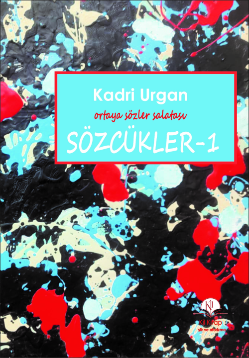 Sözcükler - 1 - Kadri Urgan | Yeni ve İkinci El Ucuz Kitabın Adresi