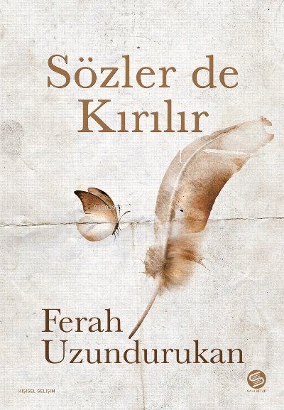 Sözler de Kırılır - Ferah Uzundurukan | Yeni ve İkinci El Ucuz Kitabın