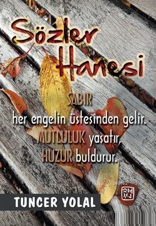 Sözler Hanesi - Tuncer Yolal | Yeni ve İkinci El Ucuz Kitabın Adresi