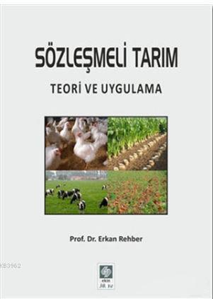 Sözleşmeli Tarım - Erkan Rehber | Yeni ve İkinci El Ucuz Kitabın Adres