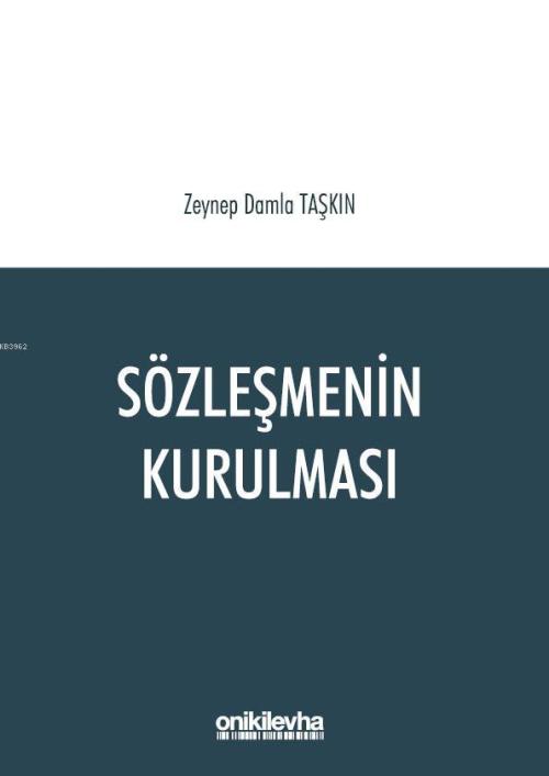 Sözleşmenin Kurulması - Zeynep Damla Taşkın | Yeni ve İkinci El Ucuz K