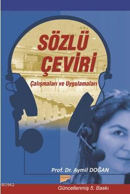 Sözlü Çeviri - Aymil Doğan | Yeni ve İkinci El Ucuz Kitabın Adresi