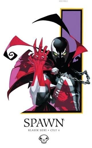 Spawn Cilt 4 - Todd McFarlane | Yeni ve İkinci El Ucuz Kitabın Adresi