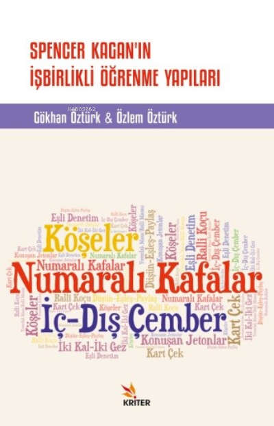 Spencer Kagan’ın İşbirlikli Öğrenme Yapıları - Gökhan Öztürk | Yeni ve