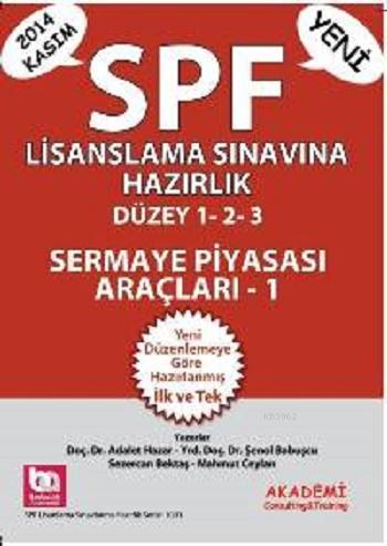 SPF Lisanslama Sınavlarına Hazırlık (Düzey 1-2-3) - | Yeni ve İkinci E