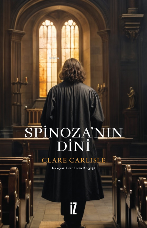 Spinoza’nın Dini - Clare Carlisle | Yeni ve İkinci El Ucuz Kitabın Adr