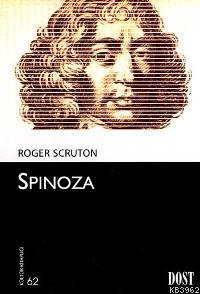 Spinoza - Roger Scruton | Yeni ve İkinci El Ucuz Kitabın Adresi