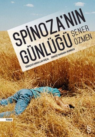 Spinoza'nın Günlüğü - Şener Özmen | Yeni ve İkinci El Ucuz Kitabın Adr