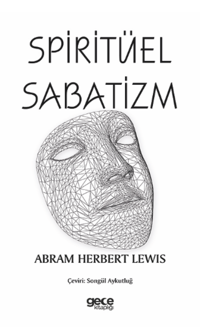 Spiritüel Sabatizm - Abram Herbert Lewis | Yeni ve İkinci El Ucuz Kita