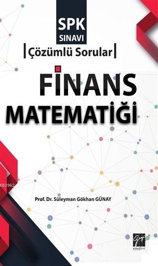 SPK Sınavı Finans Matematiği Çözümlü Sorular - | Yeni ve İkinci El Ucu