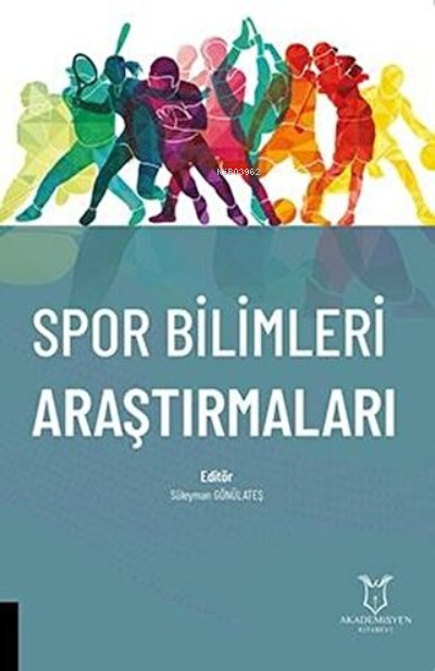 Spor Bilimleri Araştırmaları - Süleyman Gönülateş | Yeni ve İkinci El 