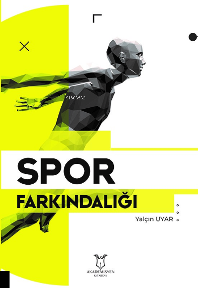 Spor Farkındalığı - Yalçın Uyar | Yeni ve İkinci El Ucuz Kitabın Adres