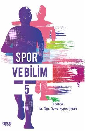 Spor ve Bilim 5 - Aydın Pekel | Yeni ve İkinci El Ucuz Kitabın Adresi