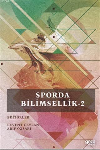 Sporda Bilimsellik-2 - Levent Ceylan | Yeni ve İkinci El Ucuz Kitabın 