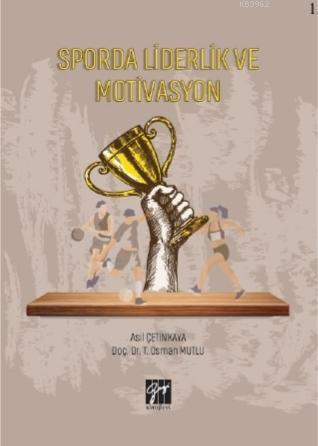 Sporda Liderlik Ve Motivasyon - Asil Çetinkaya T. Osman Mutlu | Yeni v