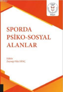 Sporda Psiko-Sosyal Alanlar - Zeynep Filiz Dinç | Yeni ve İkinci El Uc