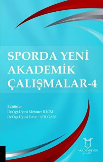 Sporda Yeni Akademik Çalışmalar - 4 - Mehmet Ilkım | Yeni ve İkinci El