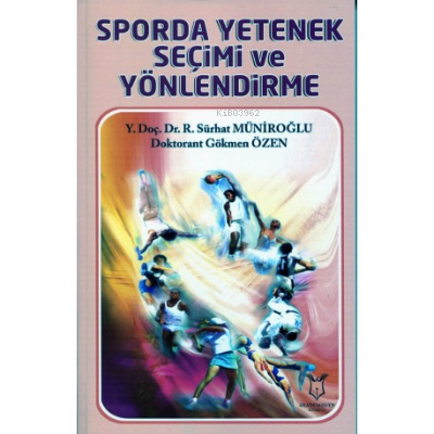 Sporda Yetenek Seçimi ve Yönlendirme - Recep Sürhat Müniroğlu | Yeni v