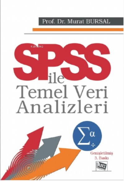 SPSS İle Temel Veri Analizleri - Murat Bursal | Yeni ve İkinci El Ucuz