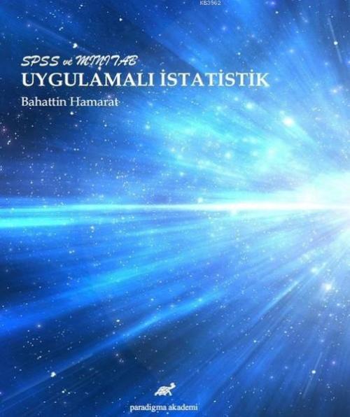 SPSS ve Minitab Uygulamalı İstatistik - Bahattin Hamarat | Yeni ve İki