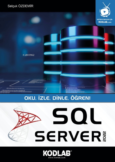 Sql Server 2022 - Selçuk Özdemir | Yeni ve İkinci El Ucuz Kitabın Adre