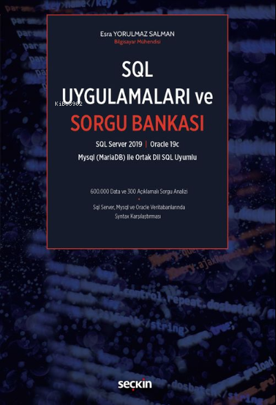 SQL Uygulamaları ve Sorgu Bankası - Esra Yorulmaz Salman | Yeni ve İki