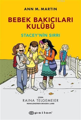 Stacey'nin Sırrı - Bebek Bakıcıları Kulübü - Ann M. Martin | Yeni ve İ