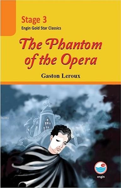 Stage 3 - The Phantom of the Opera - Gaston Leroux | Yeni ve İkinci El