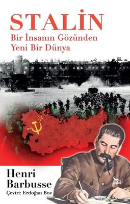 Stalin - Bir İnsanın Gözünden Yeni Bir Dünya - Henri Barbusse | Yeni v