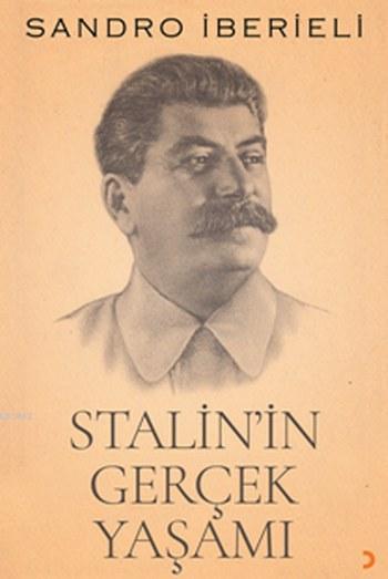 Stalin'in Gerçek Yaşamı - Sandro İberieli | Yeni ve İkinci El Ucuz Kit