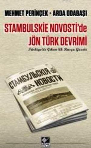 Stambulskie Novosti'de Jön Türk Devrimi - Mehmet Perinçek | Yeni ve İk