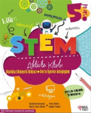 Stem Aktivite Kitabı 5.Sınıf - Dalida Ekbenli Dikici | Yeni ve İkinci 