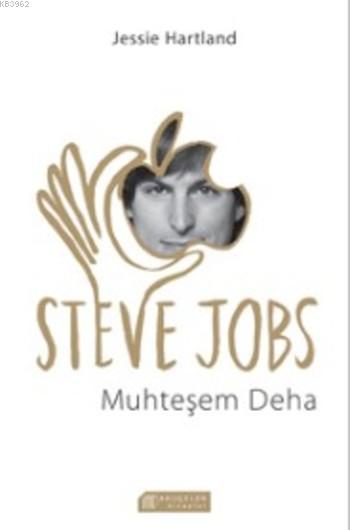 Steve Jobs Muhteşem Deha - Jessie Hartland | Yeni ve İkinci El Ucuz Ki