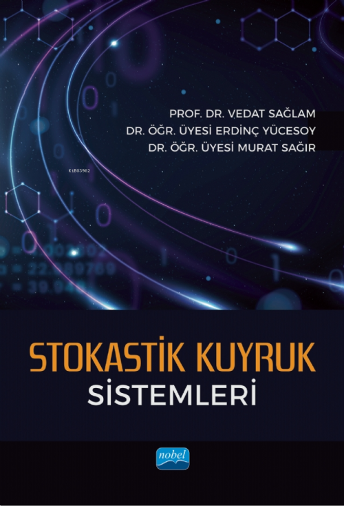 Stokastik Kuyruk Sistemleri - Vedat Sağlam | Yeni ve İkinci El Ucuz Ki